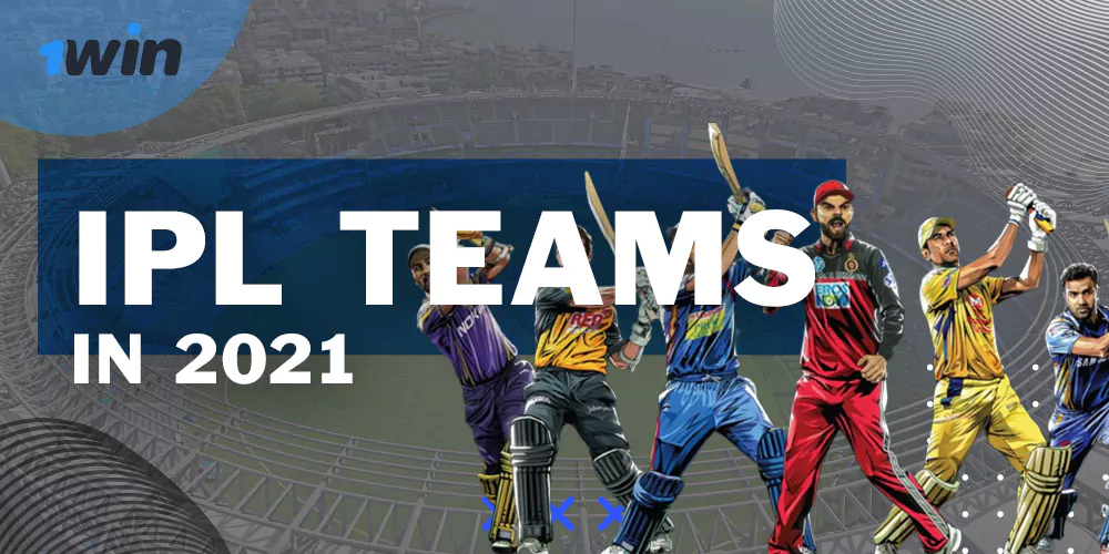 IPL Teams in 2021